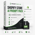 Shopify Store AI Prompt Pack