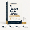 AI Prompt Packs Bundle for Shopify, Social Media, Sales Emails, and Local Business Marketing