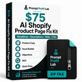 AI Shopify Product Page Fix Kit — Headlines, Descriptions, FAQs, CTAs & SEO